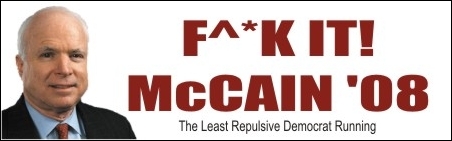 F^*k it! McCain '08